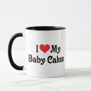 I Love My Baby Cakes Mug