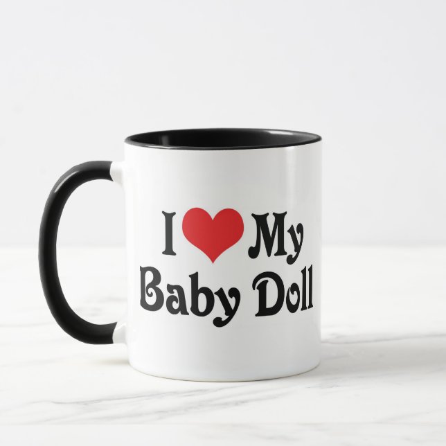 I Love My Baby Doll Mug (Left)
