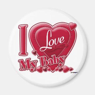 I Love My Baby red - heart Magnet