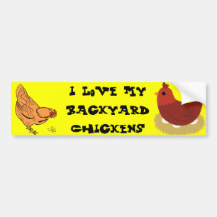 I Love My Backyard Chickens Bumper Sticker