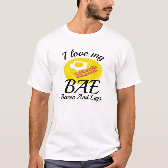 I Love My BAE T-Shirt (Front)