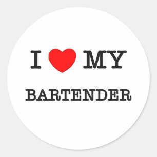 I Love My BARTENDER Classic Round Sticker