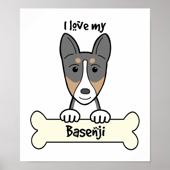 I Love My Basenji Poster (Front)
