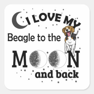 I Love My Beagle to the Moon and Back Square Sticker