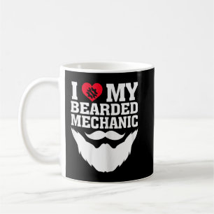 I Love My Bearded Mechanic Coffee Mug