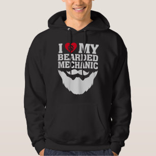 I Love My Bearded Mechanic Hoodie