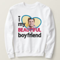 I love my beautiful boyfriend custom photo