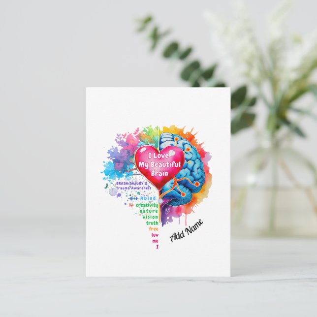 I Love My Beautiful Brain Postcard (Standing Front)