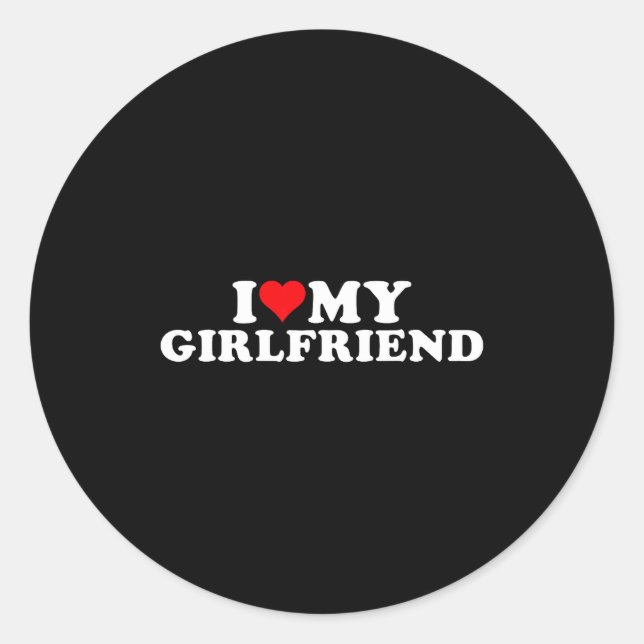 I Love My Beautiful Girlfriend I Heart My Beautifu Classic Round Sticker (Front)