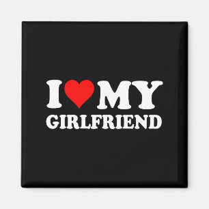 I Love My Beautiful Girlfriend I Heart My Beautifu Magnet
