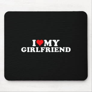 I Love My Beautiful Girlfriend I Heart My Beautifu Mouse Mat