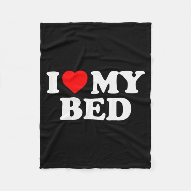 I Love My Bed - Red Heart  Fleece Blanket (Front)