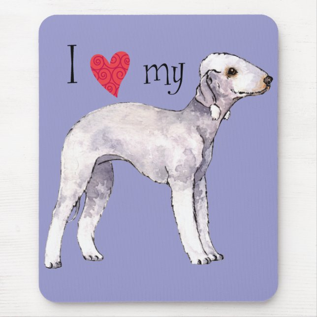 I Love my Bedlington Terrier Mouse Mat (Front)
