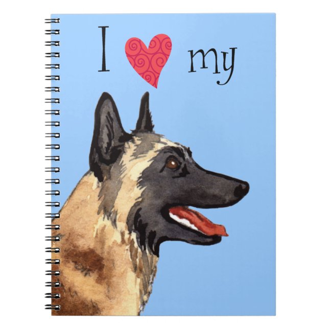 I Love my Belgian Malinois Notebook (Front)