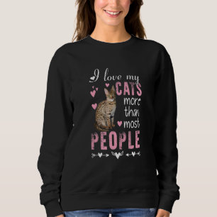 I Love My Bengal Cat More Than Most People Cute Sweatshirt