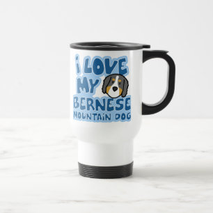 I Love My Bernese Mountain Dog Travel Mug