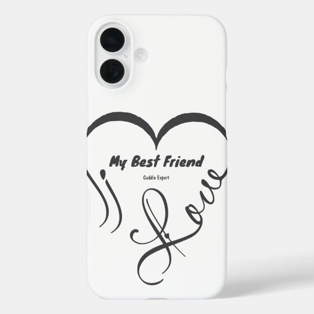 I Love My Best Friend • Cuddle Expert Case-Mate iPhone Case (Back)