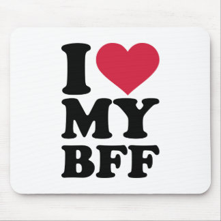 I love my best friend forever BFF Mouse Mat