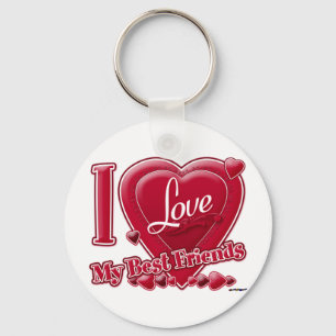 I Love My Best Friends red - heart Key Ring