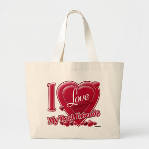I Love My Best Friends red - heart Large Tote Bag