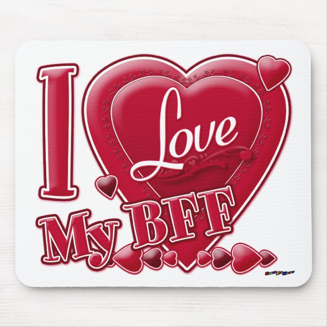I Love My BFF red - heart Mouse Mat (Front)