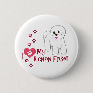 I Love My Bichon Frise! 6 Cm Round Badge
