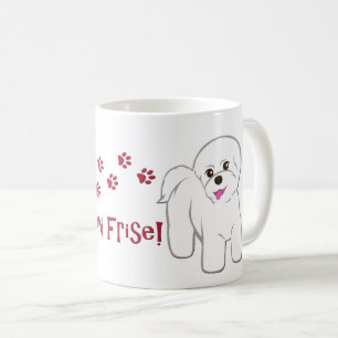 I Love My Bichon Frise! Coffee Mug