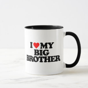 I LOVE MY BIG BROTHER MUG