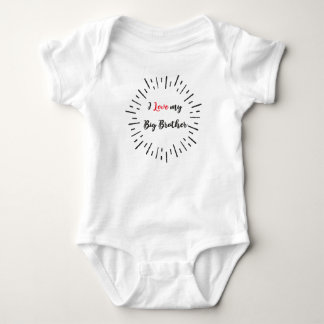 I love my Big Brother Romper Baby Bodysuit
