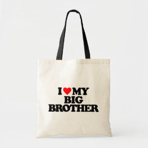 I LOVE MY BIG BROTHER TOTE BAG