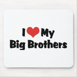 I Love My Big Brothers Mouse Mat