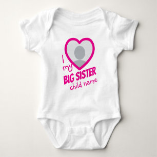 i Love my Big Sister double-sided photo and text Baby Bodysuit