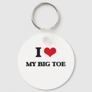 I Love My Big Toe Key Ring