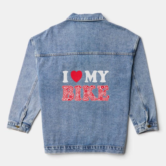 I love my Bike  Denim Jacket (Back)