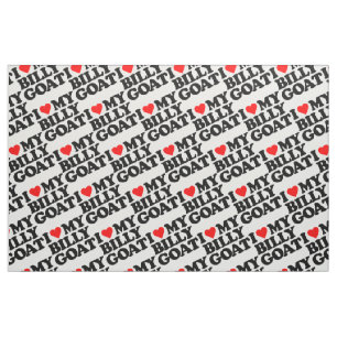 I LOVE MY BILLY GOAT FABRIC