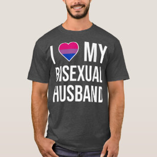I Love My Biseual Husband T-Shirt
