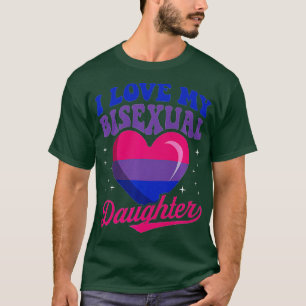 I Love My Bisexual Daughter Bisexual Pride Flag Ra T-Shirt