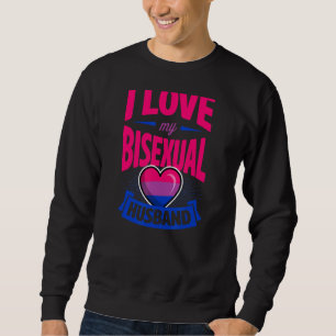 I Love My Bisexual Husband Cute Bi Pride Anniversa Sweatshirt
