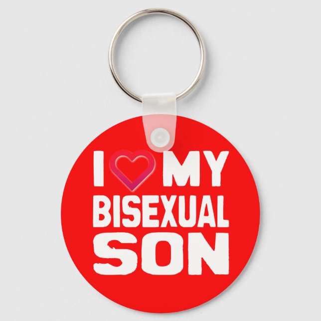 I LOVE MY BISEXUAL SON - -.png Key Ring (Front)