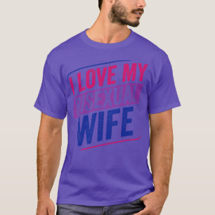 I Love my Bisexual Wife Bi Pride Bisexual Flag T-Shirt