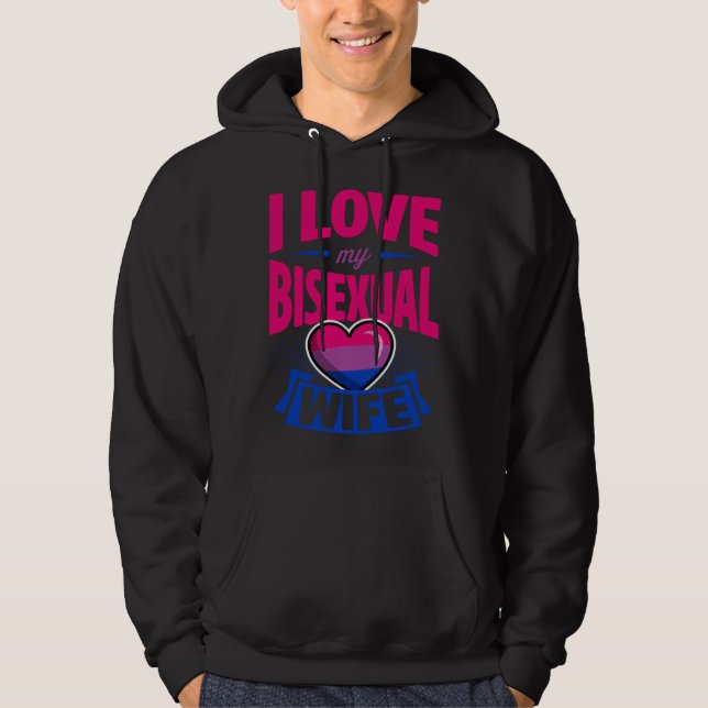 I Love My Bisexual Wife Cute Bi Pride Anniversary  Hoodie (Front)