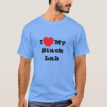 I love My Black Lab T-Shirt<br><div class="desc">Men's Classic T Shirt In Light Blue Colour and Text In Black Colour and casual fun fashion statement apparel accessory printed with customisable template text phrase I ♥️ My Black Lab on Hats, Shirts and Pet Products by TheFabricSeal print on demand shop at Zazzle.com #ZazzleMade https://www.zazzle.com/store/thefabricseal Comfortable, casual and loose...</div>