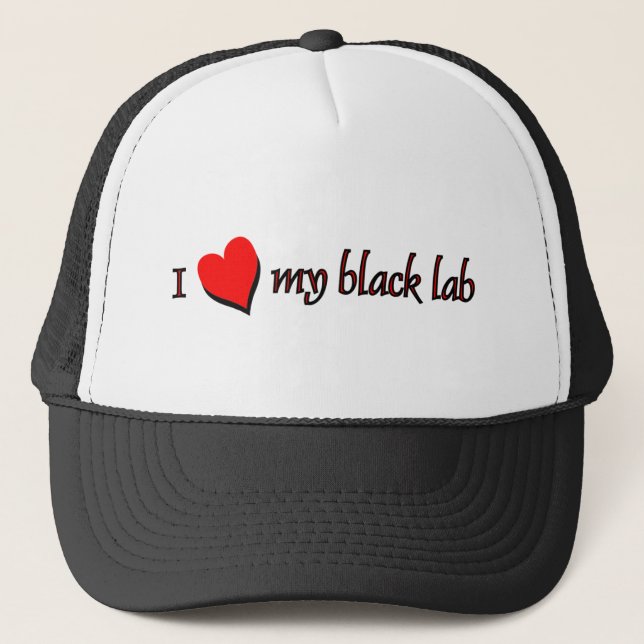 I Love my Black Labrador Trucker Hat (Front)
