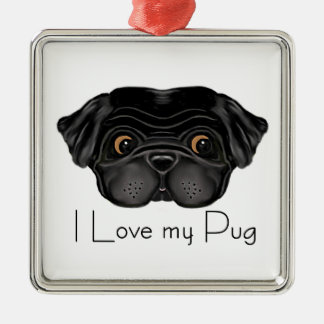 I Love My Black Pug Cute Black Pug and Love Quote Metal Tree Decoration