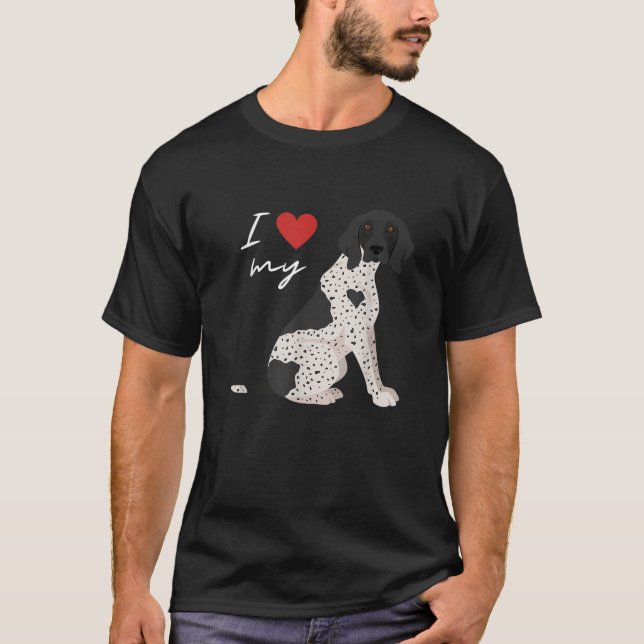 I Love My Black White German Shorthaired Pointer D T-Shirt (Front)