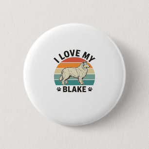 I Love My Blake Dog Retro Engraving Design_1 6 Cm Round Badge