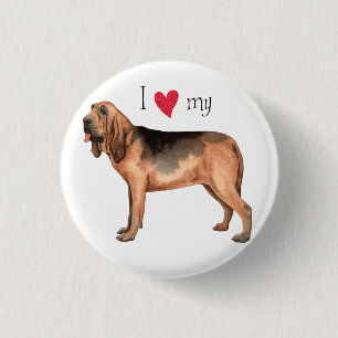 I Love my Bloodhound 3 Cm Round Badge