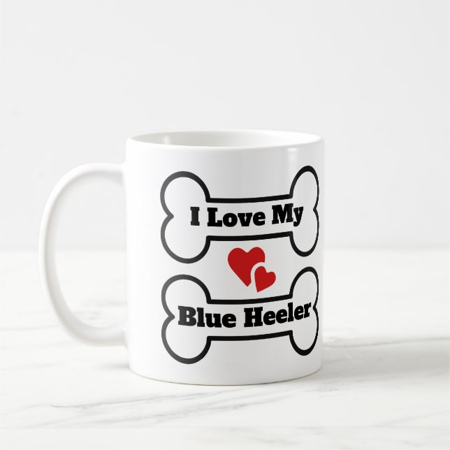 I Love My Blue Heeler Coffee Mug (Left)