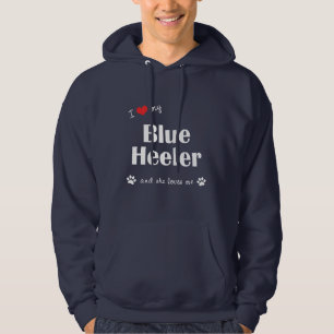 I Love My Blue Heeler (Female Dog) Hoodie