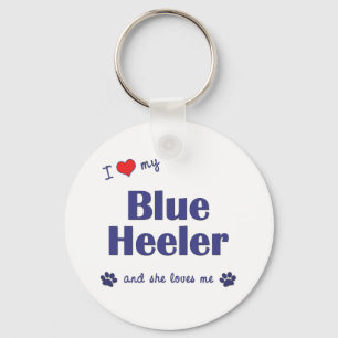 I Love My Blue Heeler (Female Dog) Key Ring